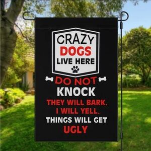 DOG LOVERS HUMOROUS OUTDOOR FLAG, NWT